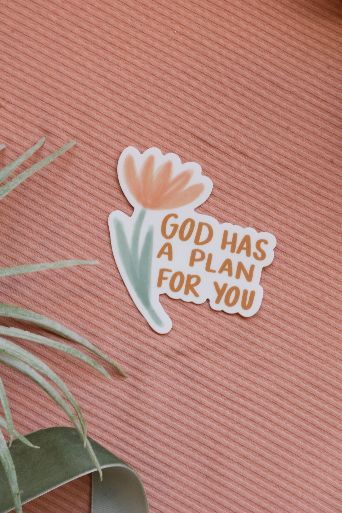 God has a plan for you | handlettered sticker