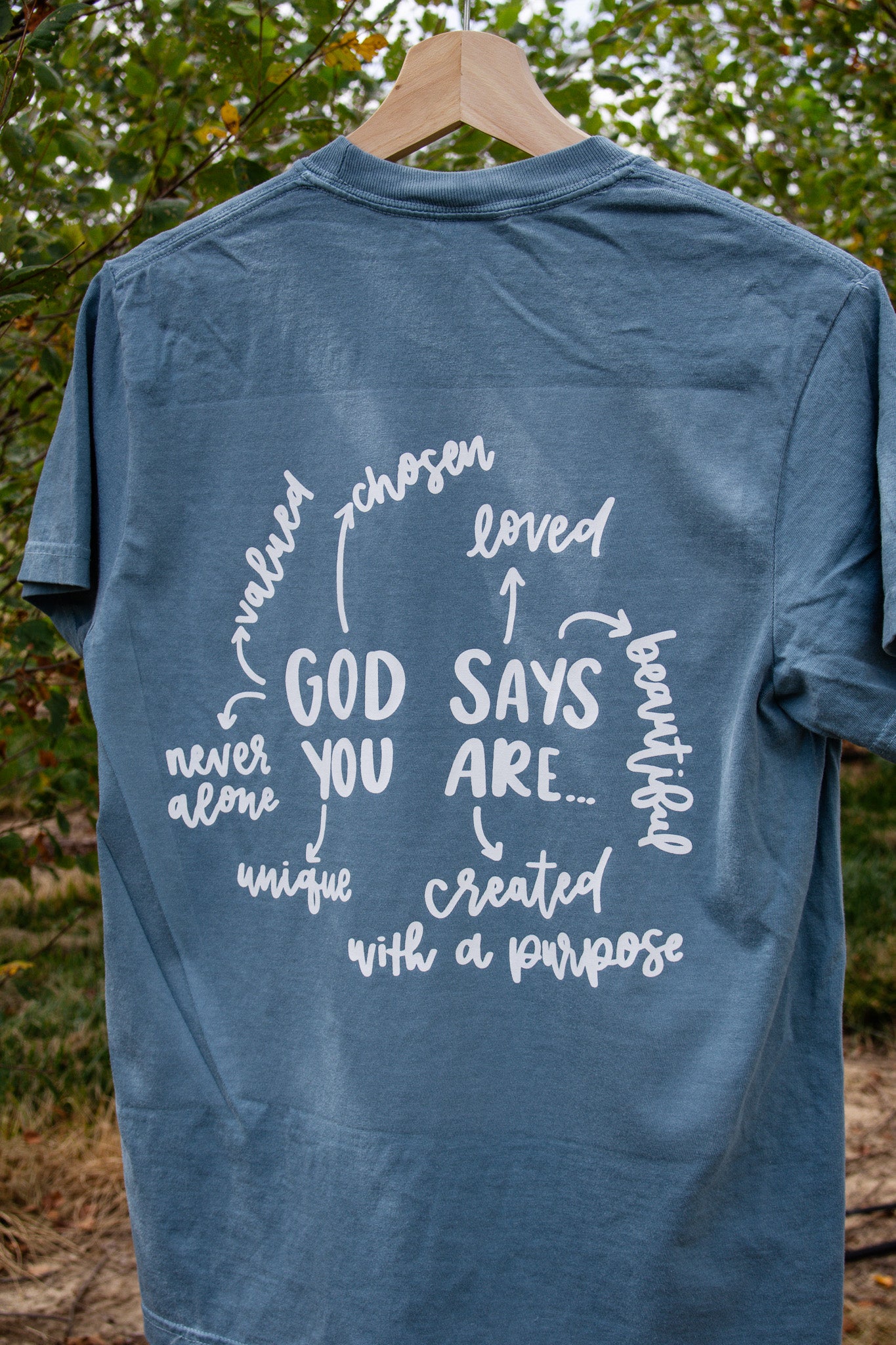 God Says You Are | tee