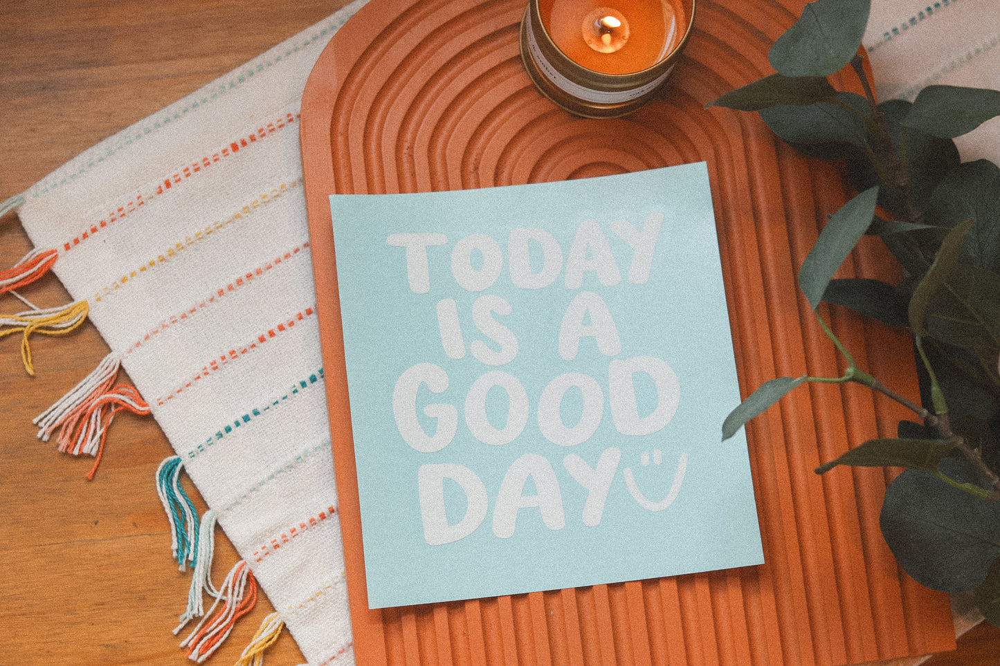 Today is a good day:) | mirror decal