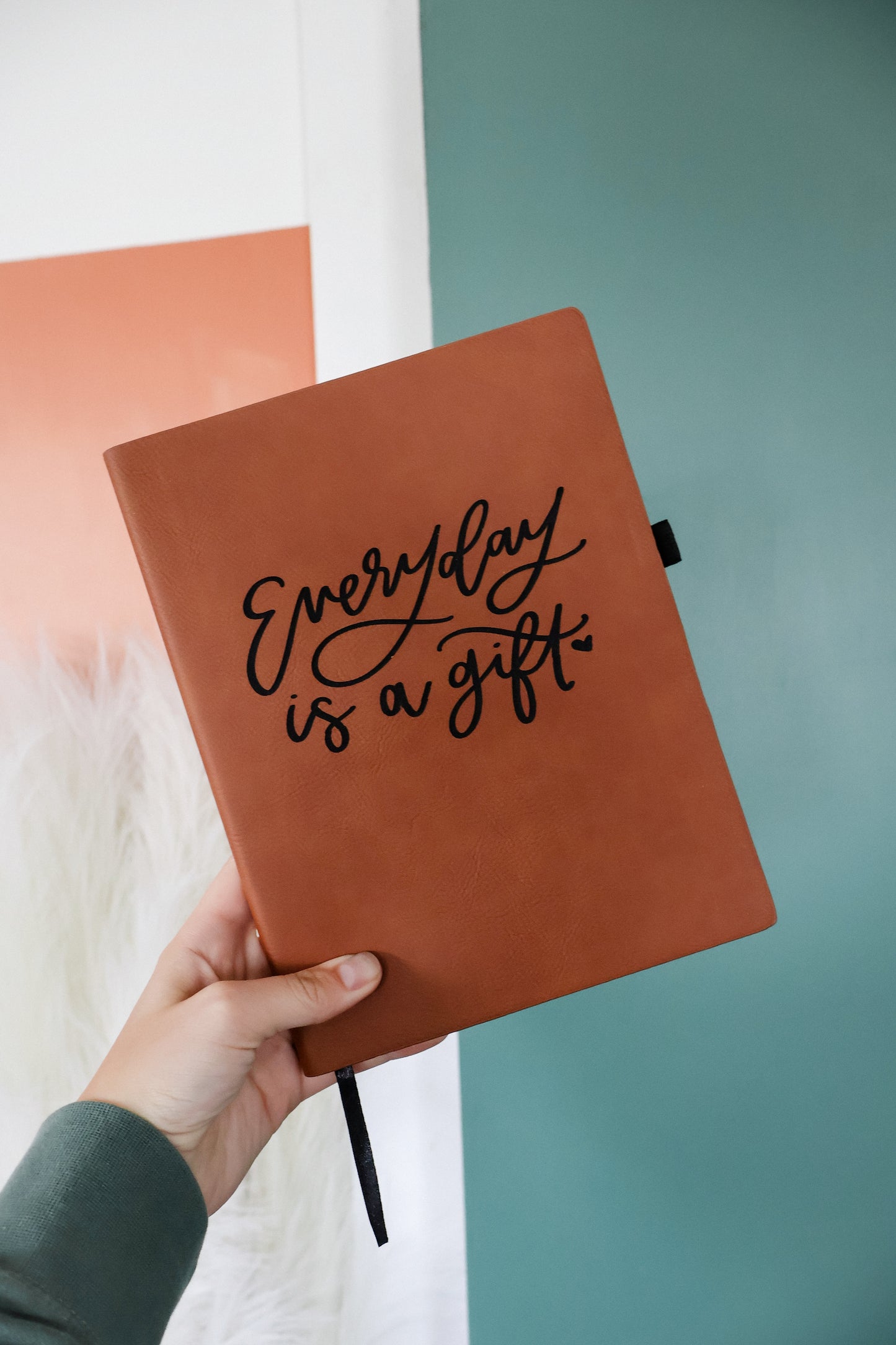 Everyday is a gift | leather journal notebook