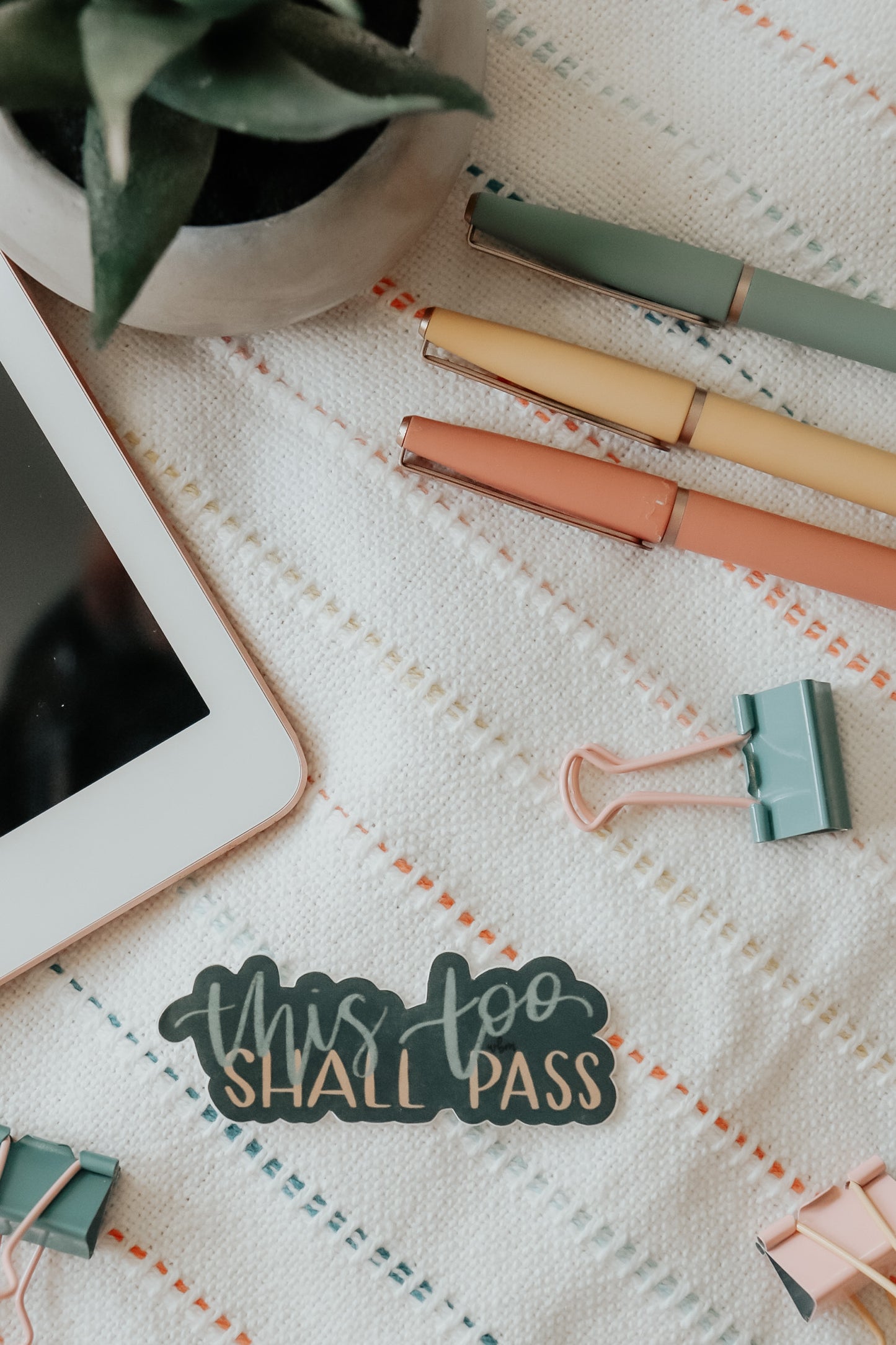 "This too shall pass" 3 x 3 handlettered sticker