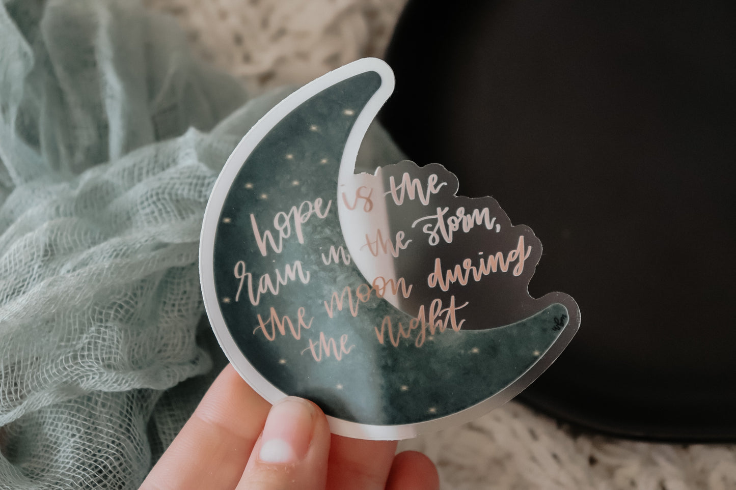 "Hope is the rain in the storm..." 3 x 3 handlettered sticker
