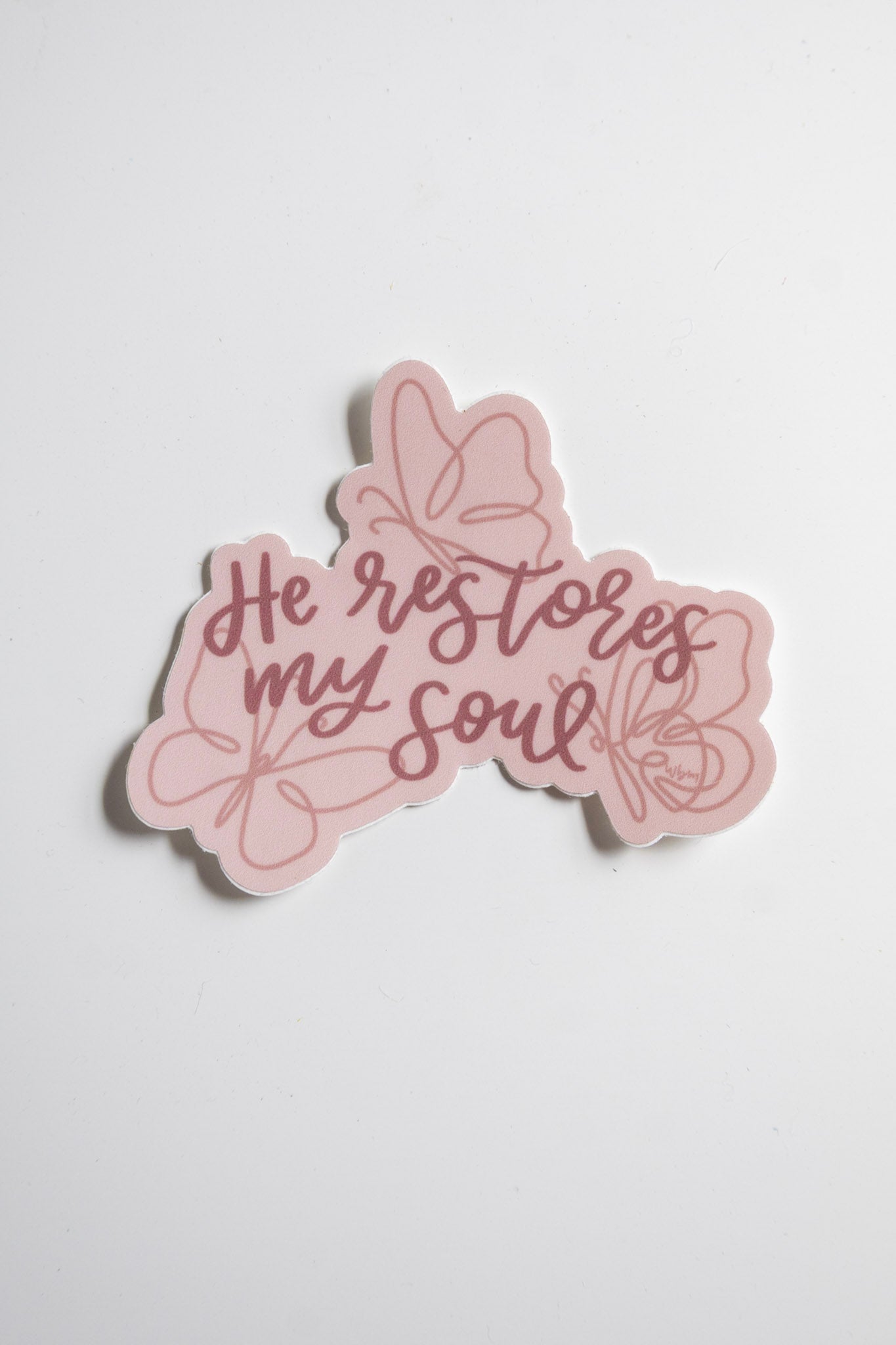 He Restores My Soul | handlettered sticker