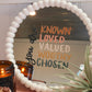 You are known, loved, valued, worthy, chosen | Mirror Decal