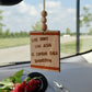 'Live Today like Jesus is coming back tomorrow' Car Charm