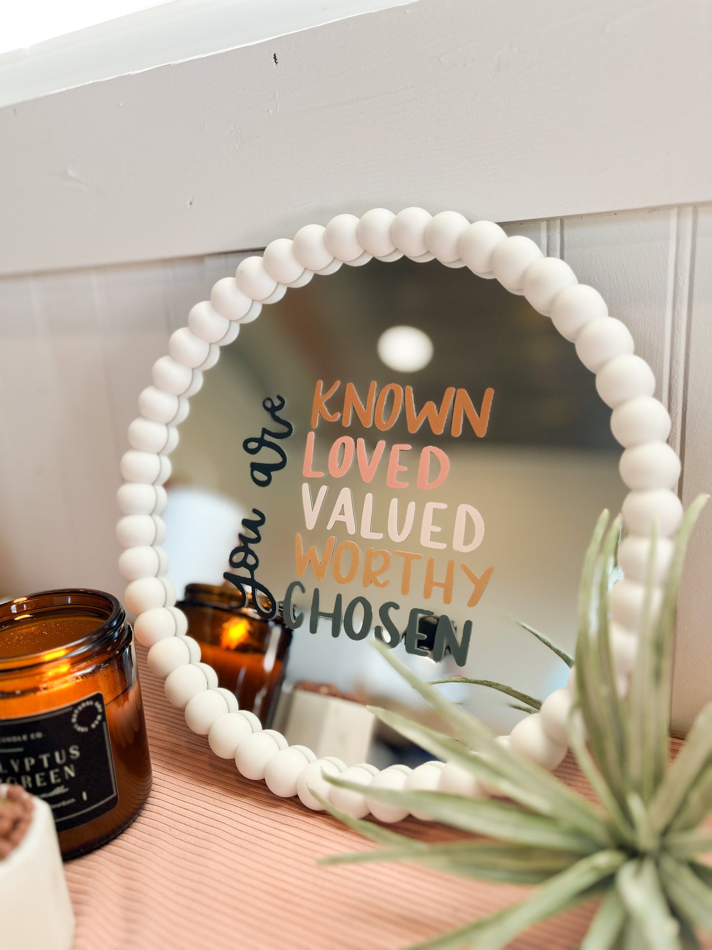 You are known, loved, valued, worthy, chosen | Mirror Decal