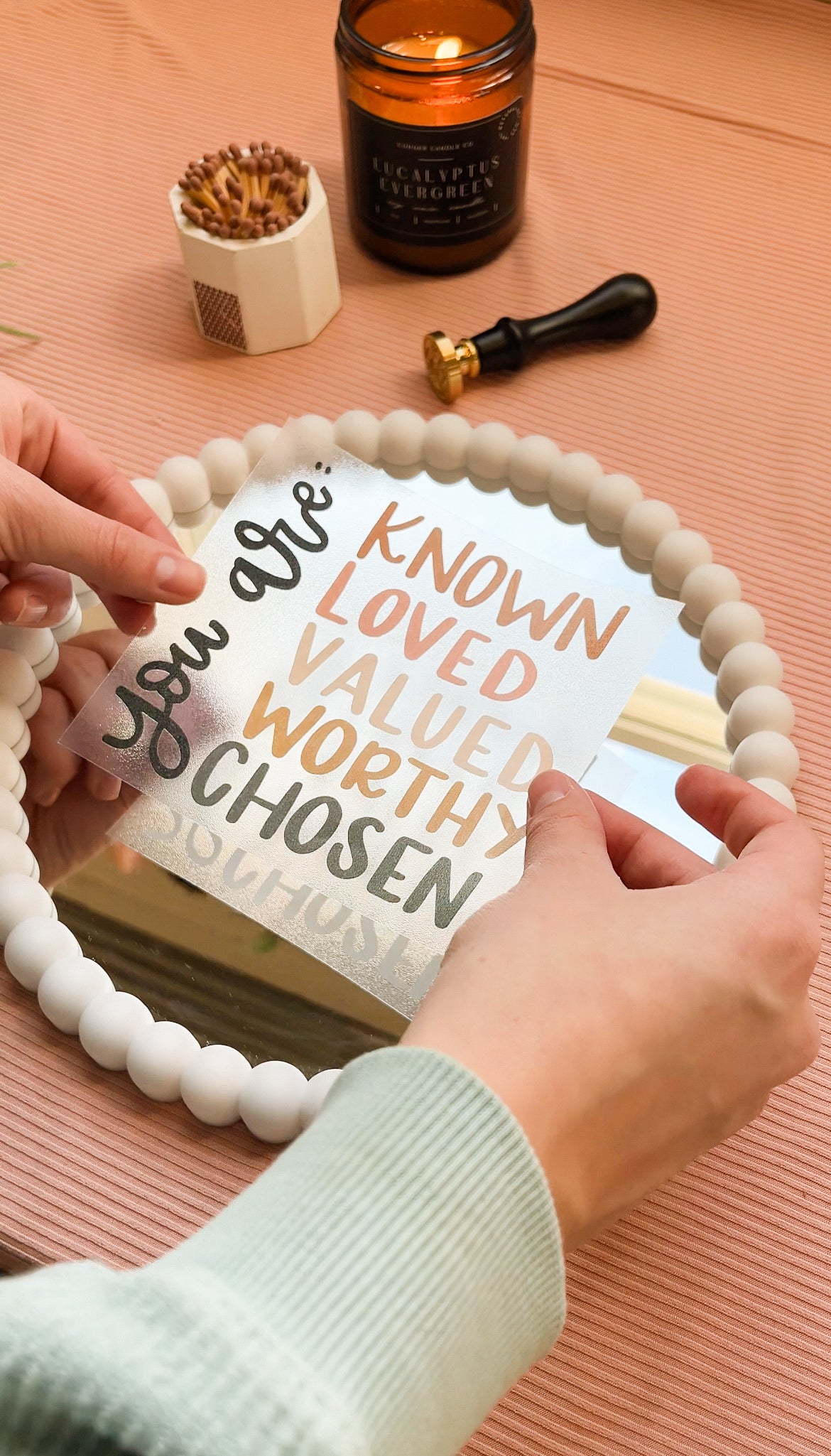 You are known, loved, valued, worthy, chosen | Mirror Decal