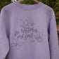 He Restores My Soul | crewneck