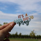 Good Day to Pray | handlettered clear sticker