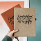 Everyday is a gift | leather journal notebook