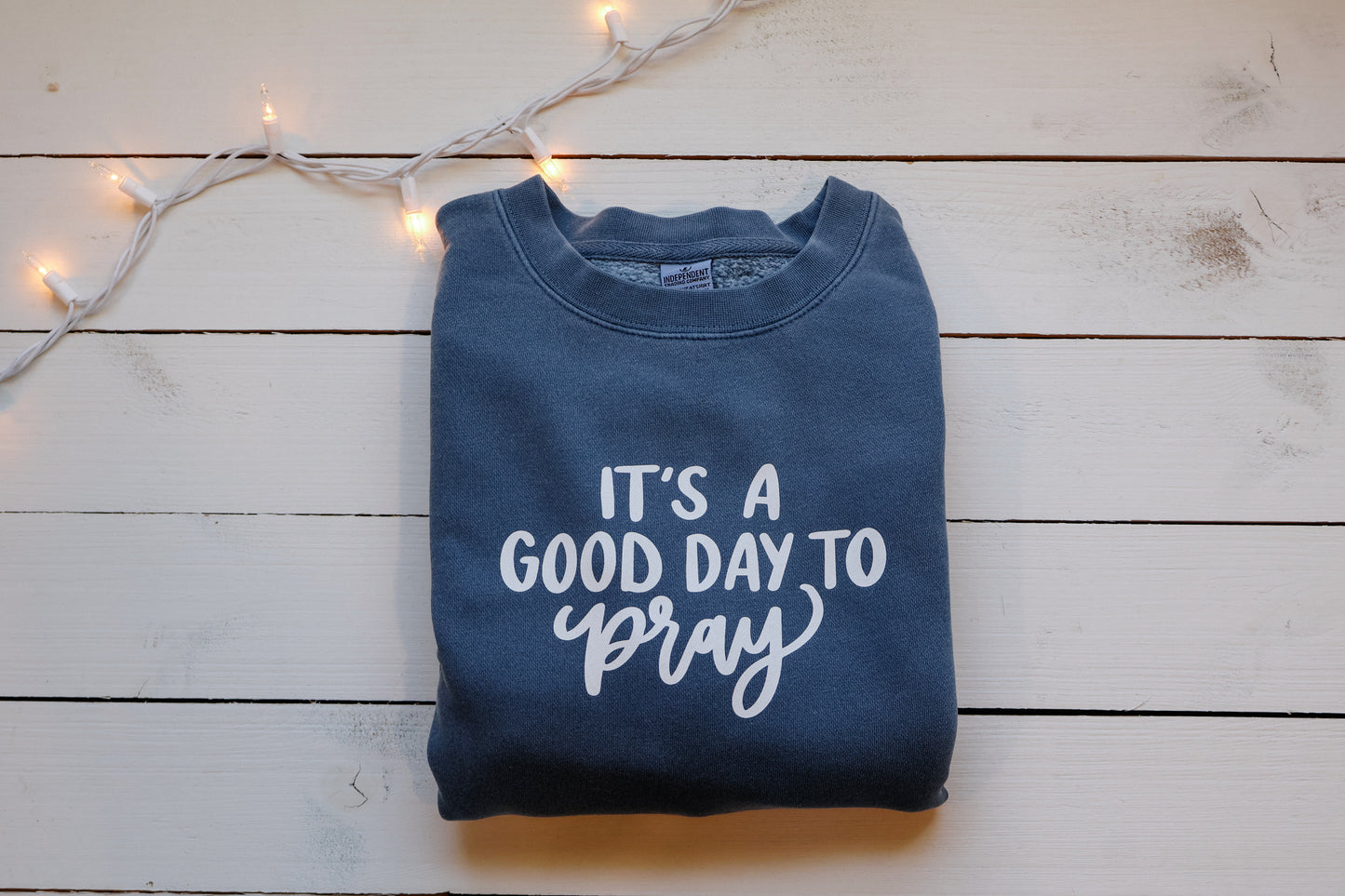 Good Day to Pray | crewneck