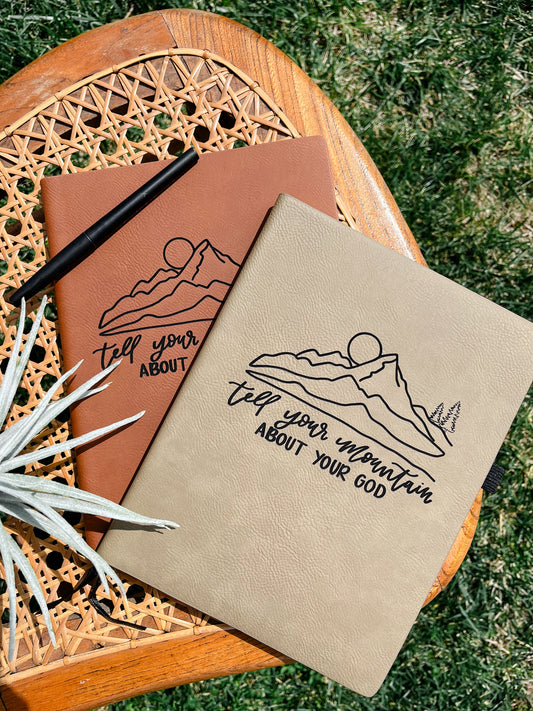 Tell your Mountain | leather journal