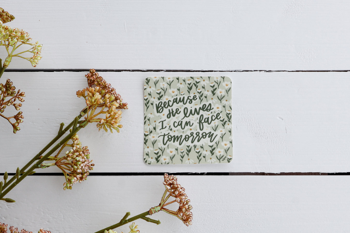 Because He Lives | handlettered sticker