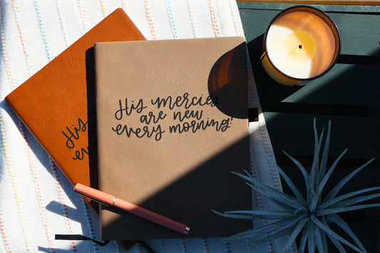 His Mercies are new every morning | leather journal notebook