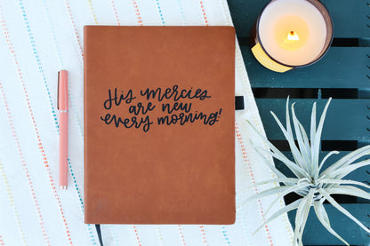 His Mercies are new every morning | leather journal notebook