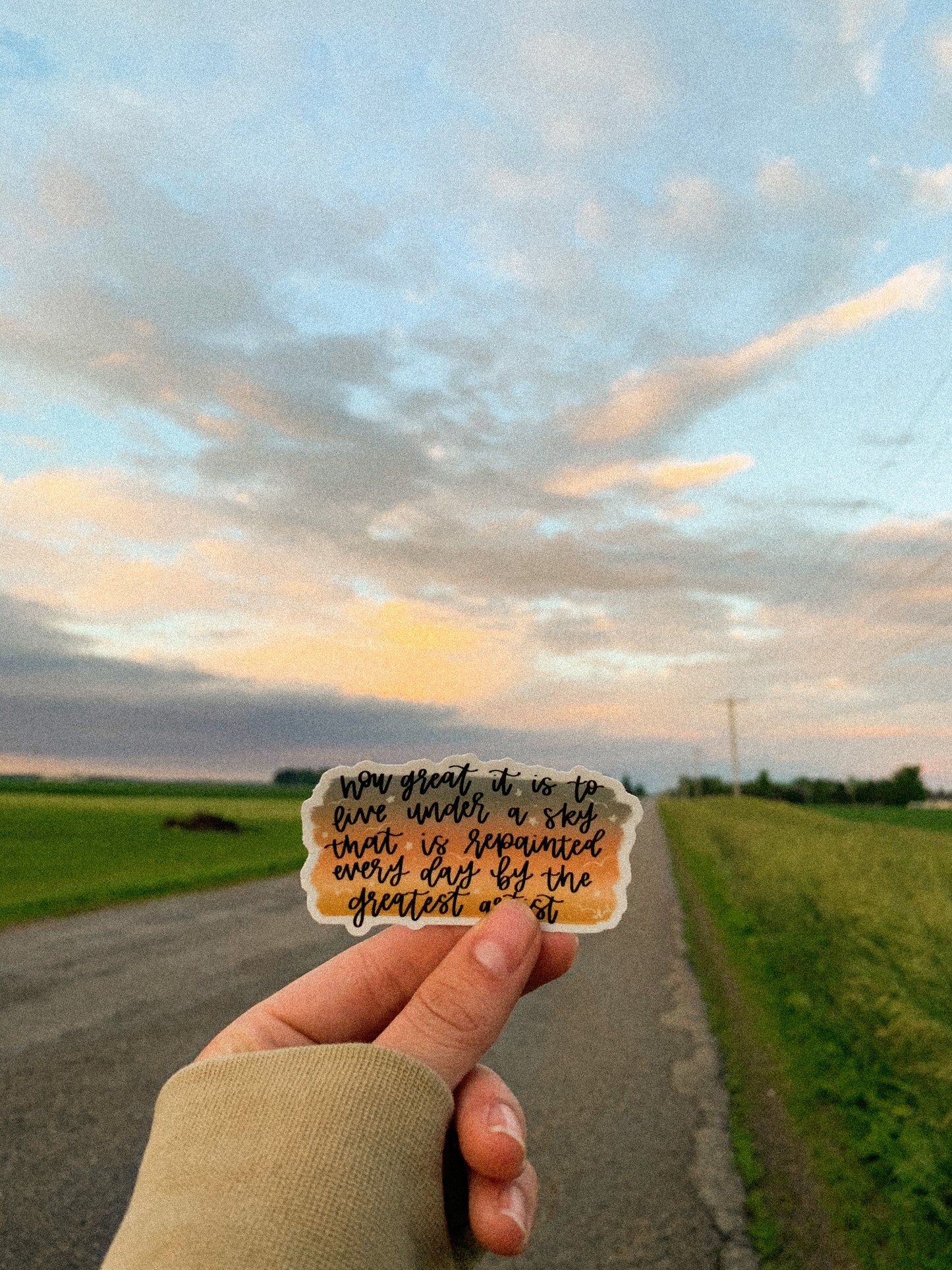‘How great it is to live under a sky....' handlettered sticker