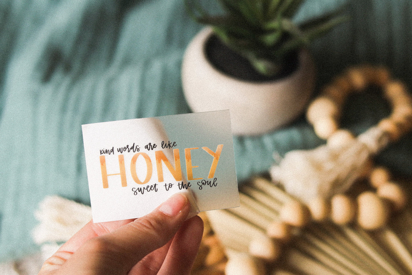 ‘Kind words are like honey, sweet to the soul’ handlettered sticker