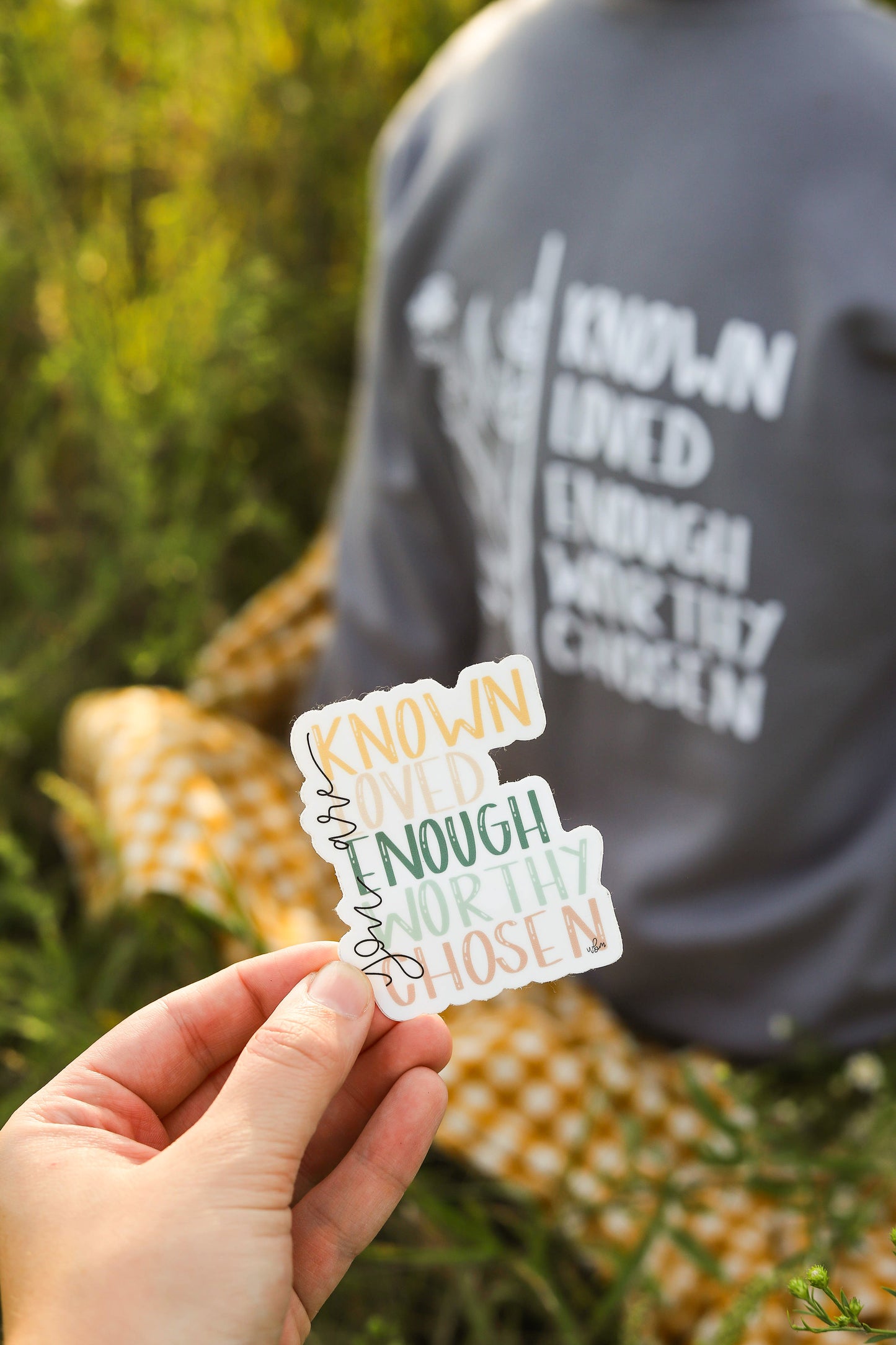 "You are...known, loved, enough..." 3 x 3 handlettered sticker