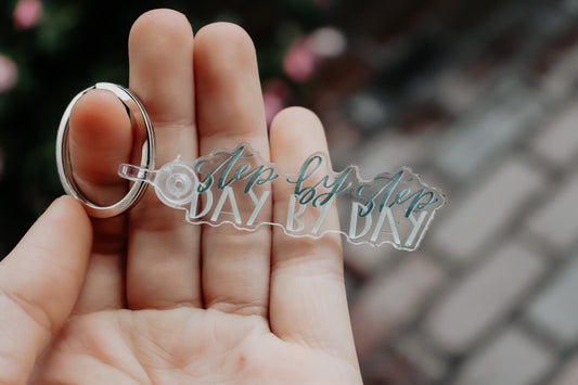 "Step by Step | Day by Day" acrylic keychain