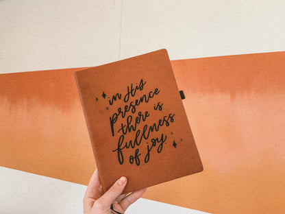 'In His presence there is fullness of joy' leather journal notebook